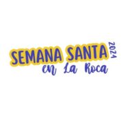 Semana Santa 24 en La Roca…¡ya puedes apuntarte!